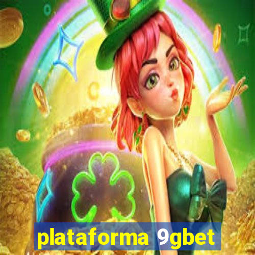 plataforma 9gbet
